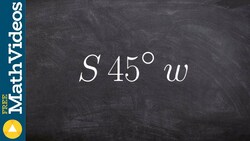 Graph a bearing south due west Instructional Video
