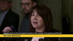 Why Alberta is moving to an activity-based model for funding surgeries News Clip