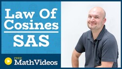 Master Solving for the missing parts of a triangle using the law of cosines SAS Instructional Video