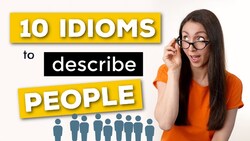 10 IDIOMS that describe PEOPLE Instructional Video