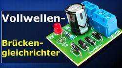 Vollbrückengleichrichter + Kondensatorfilter + Halbwellengleichrichter Instructional Video