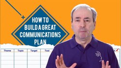 How to Build a Great Project Communications Plan Instructional Video