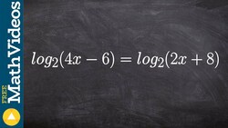 Apply the equality of logarithms to solve, log2 (4x - 6) = log2 (2x + 8) Instructional Video
