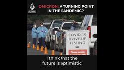 Omicron: A turning point in the pandemic? News Clip