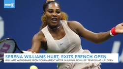 Serena Williams Exits French Open With Achilles Injury News Clip