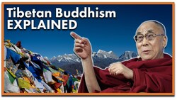 What is Tibetan Buddhism? Instructional Video