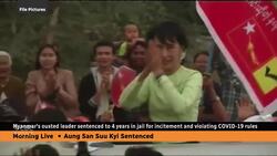 Myanmar court sentences ousted leader Aung San Suu Kyi to 4 years News Clip