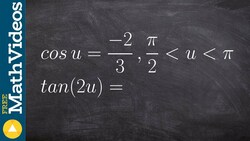 Pre-Calculus - Use The Double Angle Formula for Tangent to Evaluate for an Angle Instructional Video