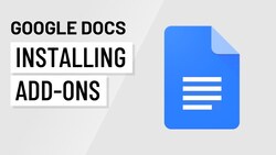 Maximizing Google Docs: How to Install and Use Add-ons Safely Instructional Video
