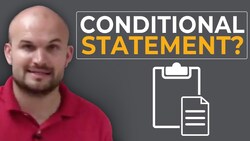 What is a conditional statement and it's parts Instructional Video