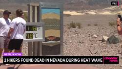2 Hikers Found Dead in Nevada During Heat Wave News Clip