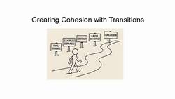 Creating Cohesion with Transitions Instructional Video