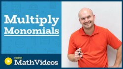 Master Multiplying monomials by polynomials Instructional Video