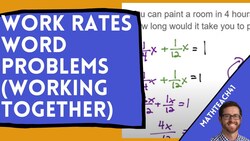 Work Rates Word Problem (2 examples) Instructional Video