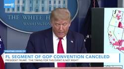President Trump Cancels Florida Segment Of GOP National Convention News Clip