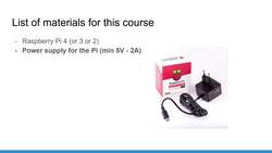 Raspberry Pi For Beginners - 2022 Complete Course - List of Materials for This Course and Recommendations Instructional Video