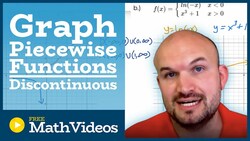 Discontinuous Piecewise Functions Instructional Video