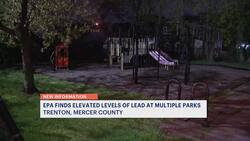 EPA: Elevated levels of lead found at multiple East Trenton homes, parks News Clip