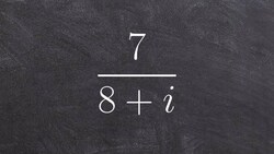 Tutorial - Dividing complex numbers ex 18, 7/(8 + i) Instructional Video