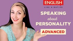 30 Advanced English Phrases For Describing Personality Instructional Video