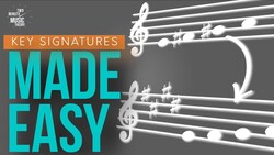 Why Do We Need Key Signatures? Instructional Video