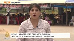 India: Protests break out over Adani port in Kerala News Clip