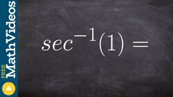 Learn how to evaluate inverse secant with the unit circle Instructional Video