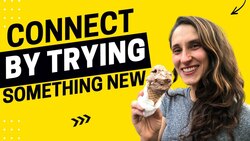 1909 - Own the Connection By Trying Something New Instructional Video