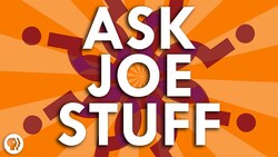 Ask Joe Stuff #5 Instructional Video