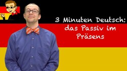 Passive in the Present Tense - 3 Minuten Deutsch #65 - Deutsch lernen Instructional Video