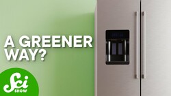 Your Fridge Isn’t Green, but It Could Be Instructional Video