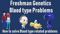 Blood Type Problems Instructional Video