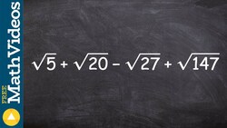 Simplifying a radical expression with four radicals, root(5)+root(20)-root(27)+root(147) Instructional Video