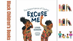 The Importance of Saying Excuse Me by Luther Saunders Instructional Video