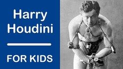 Harry Houdini For Kids Instructional Video