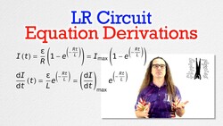 LR Circuit Equation Derivations Instructional Video