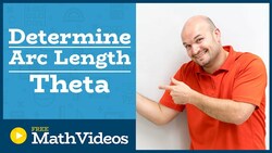 Master how to determine theta in radians when given arc length and the radius Instructional Video