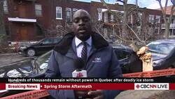 Hundreds of thousands in Quebec without power after deadly ice storm News Clip