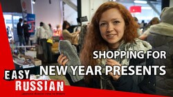 Shopping for New Year presents | Easy Russian 12 Instructional Video
