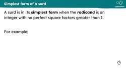 Identifying square factors to support simplifying surds Instructional Video