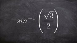 Evaluate the Inverse of the Sine Function Instructional Video