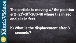 Learn how to find the displacement of a particle Instructional Video