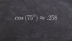 Pre-Calculus - Using the sum formula for cosine to evaluate an angle cos(75) Instructional Video