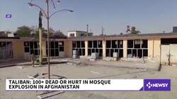 Taliban: 100+ Dead Or Wounded In Afghanistan Mosque Attack News Clip