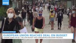 European Union Reaches Deal On Budget And Virus Relief Package News Clip