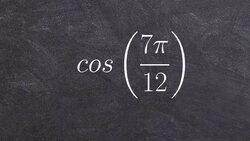 Using sum and difference formula to find the exact value with cosine Instructional Video