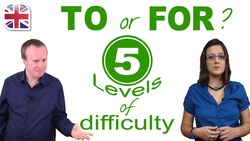 Should You Use TO or FOR? - 5 Levels of English Grammar Instructional Video