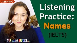 English Listening Practice (IELTS) | Spelling Names Instructional Video