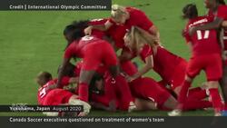 Canada Soccer execs questioned over treatment of women's team News Clip
