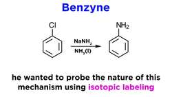 The Chemistry of Arynes (Benzyne) Instructional Video